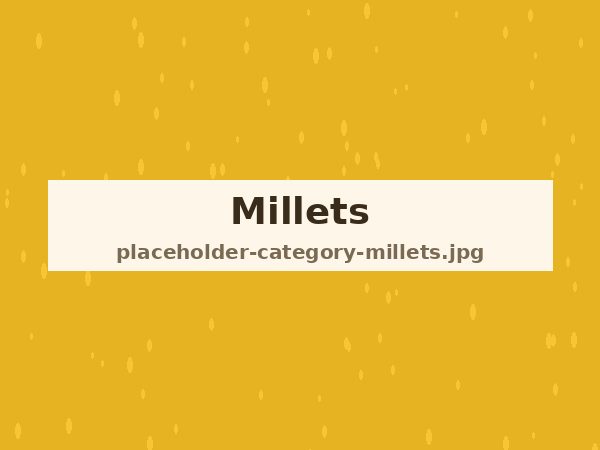 Millets